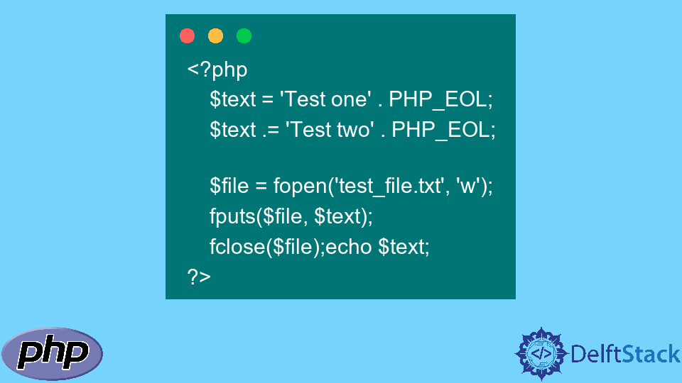 set-end-of-line-in-php-with-php-eol-delft-stack